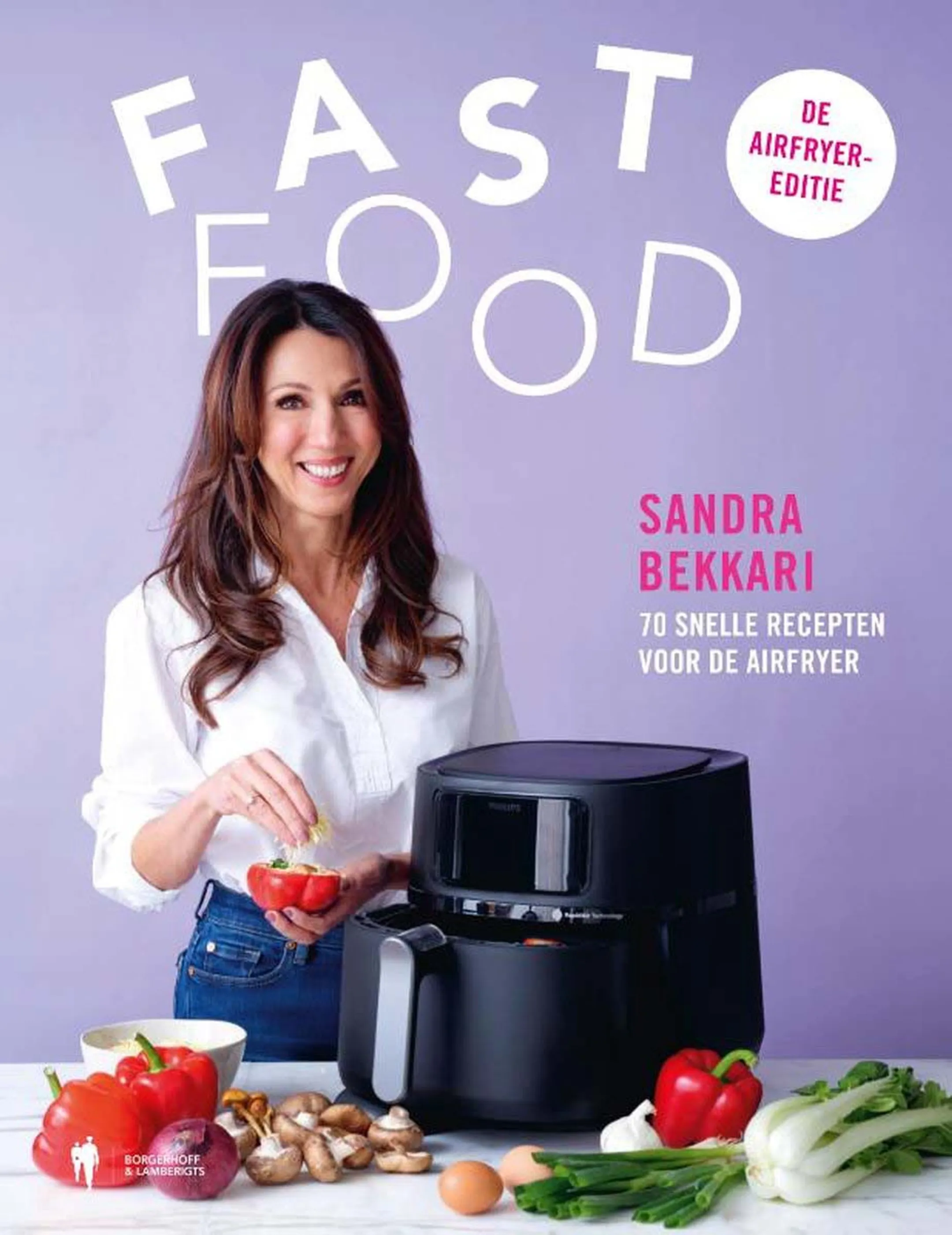 Kookboek - Sandra Bekkari "Fast Food, de Airfryer"